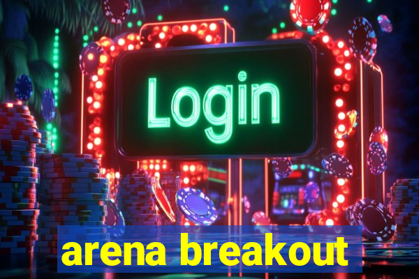 arena breakout-beta